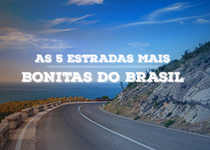 As 5 estradas mais bonitas do Brasil