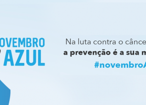 NOVEMBRO AZUL: Mitos e Verdades sobre o câncer de próstata